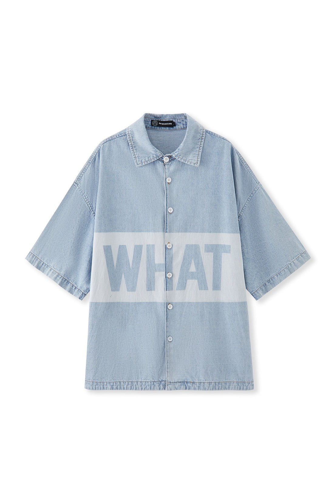 SAY WHAT SHIRT LIGHT BLUE Acupuncture